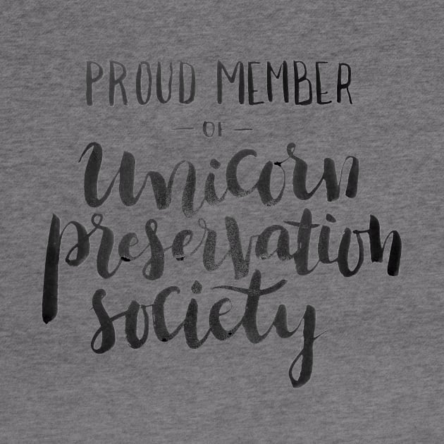 Proud Member of Unicorn Preservation Society by Ychty